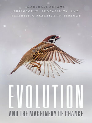 cover image of Evolution and the Machinery of Chance